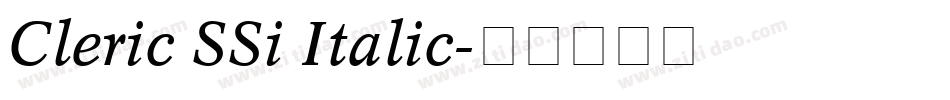 Cleric SSi Italic字体转换